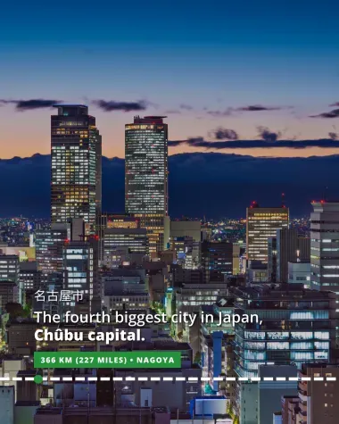 Nagoya, the largest city in Chubu prefecture 