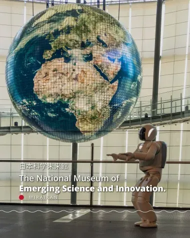 The National Museum of Emerging Science and Innovation