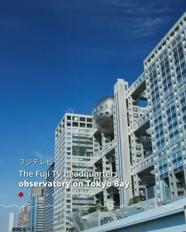 The Fuit TV headquarters observatory on Tokyo Bay